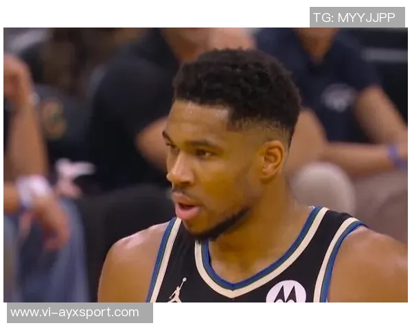 字母哥腹股沟拉伤里弗斯透露伤情不重预计缺阵两周